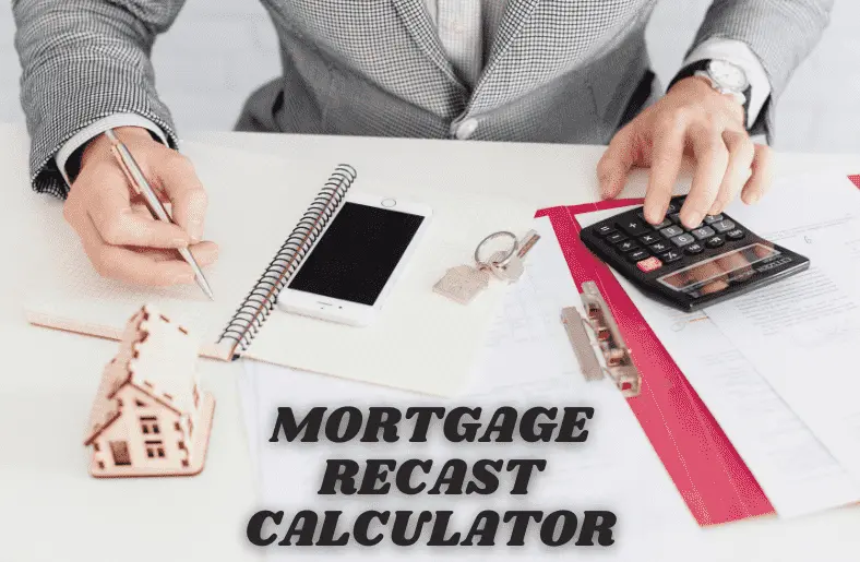mortgage recast calculator