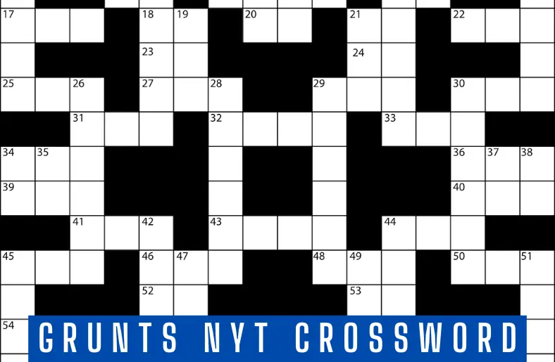 Grunts NYT Crossword