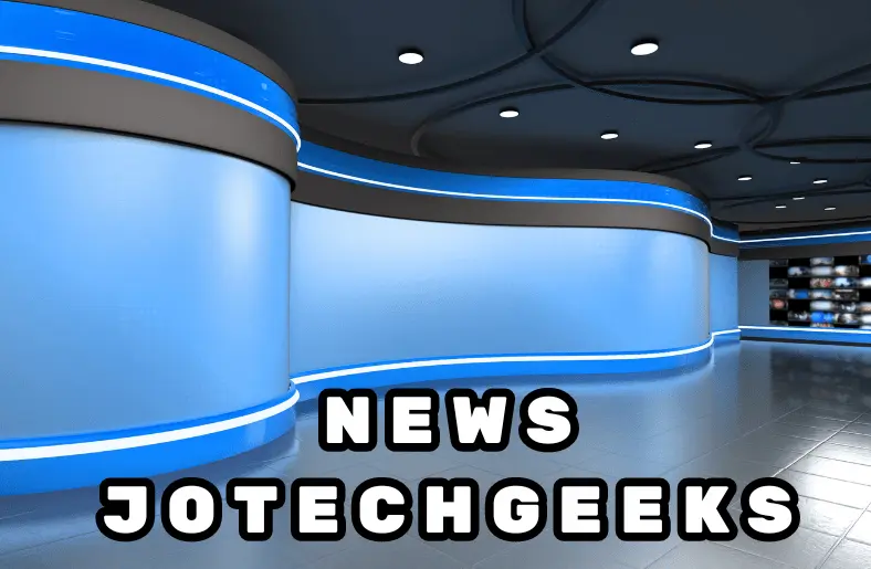 News JoTechGeeks