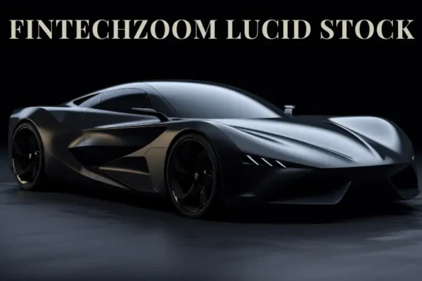 Fintechzoom Lucid Stock