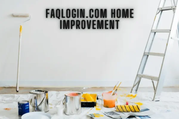 faqlogin.com Home Improvement