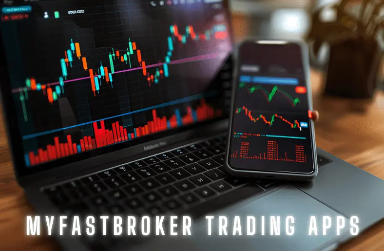 MyFastBroker Trading Apps