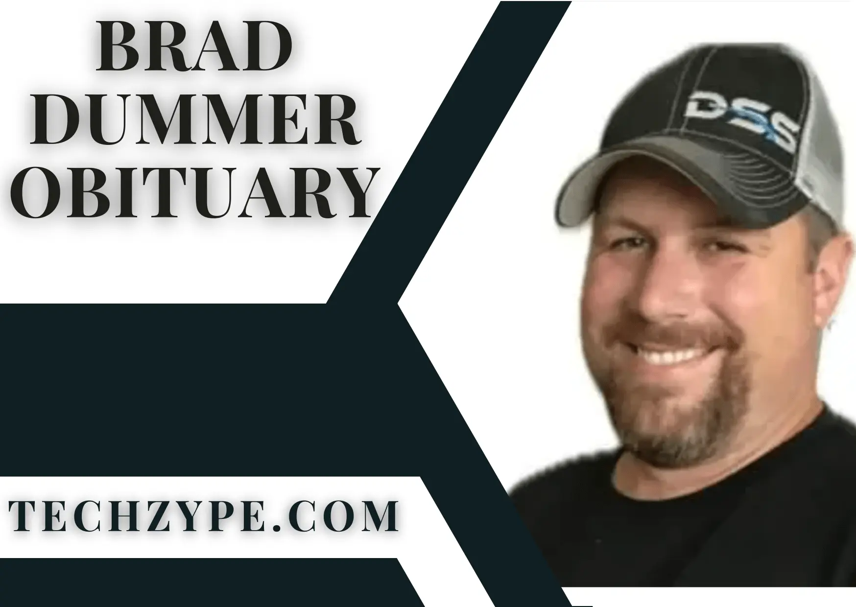 Brad Dummer Obituary