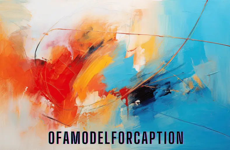 ofamodelforcaption