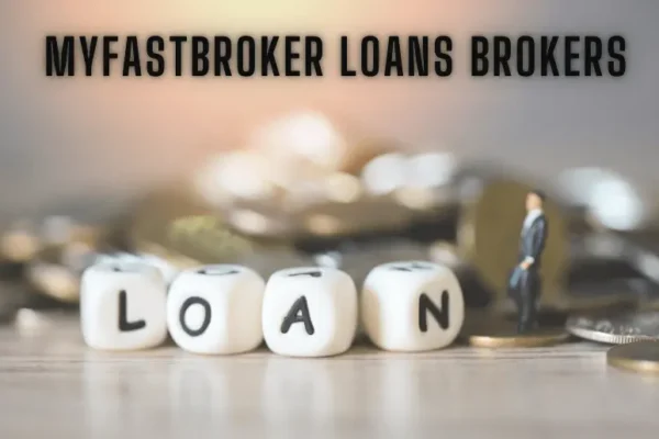 myfastbroker loans brokers