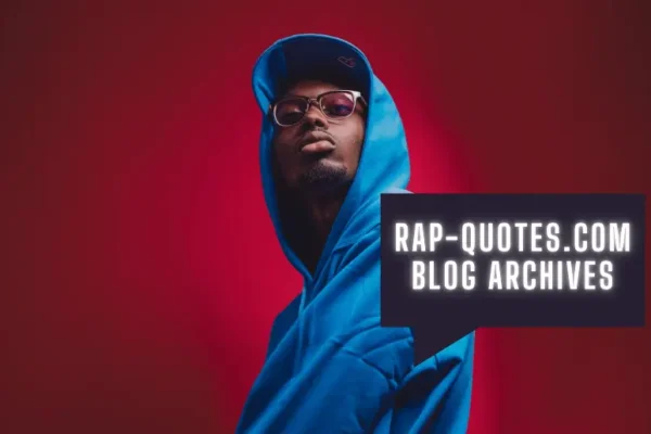 Rap-Quotes.com Blog Archives