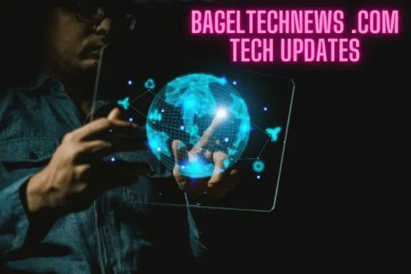 bageltechnews .com tech updates