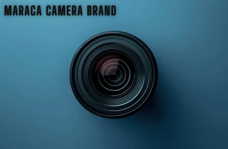 Maraca Camera Brand