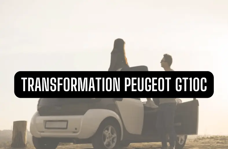 transformation peugeot gt10c