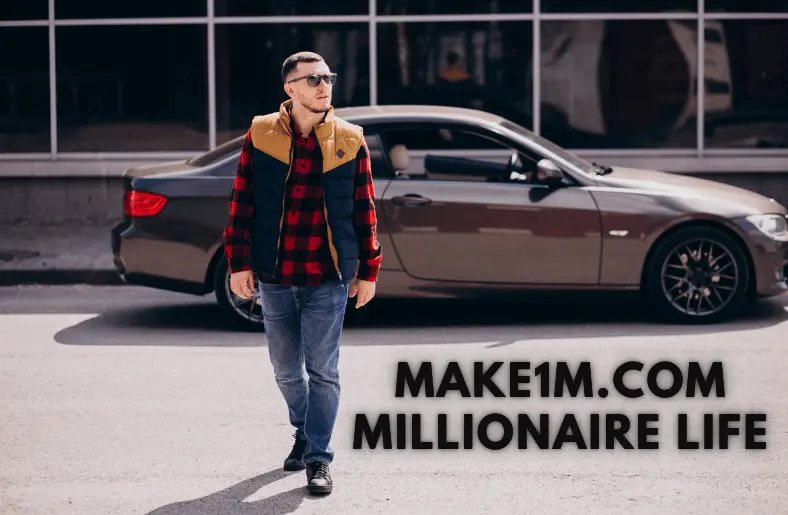 Make1m.com Millionaire life